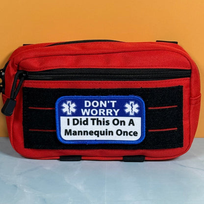 Don’t Worry I Did This On A Mannequin Once Funny Morale Patch, 2.25x4" | Made in USA | VELCRO® Brand Hook Backing - LoneStar Adhesive