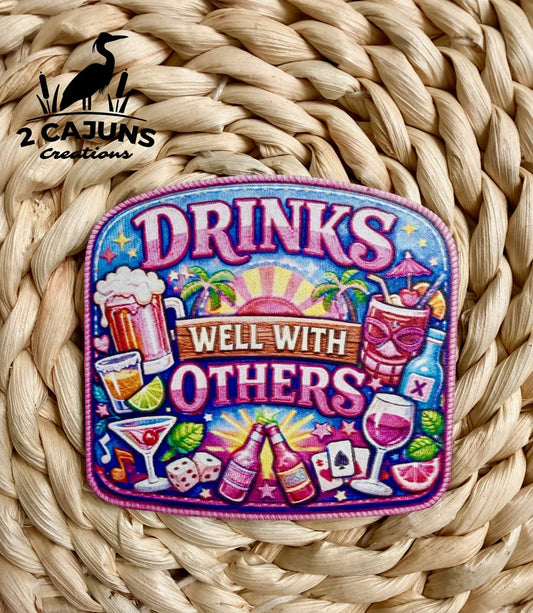Drinks Well with Others UV Printed Hat Patch - LoneStar Adhesive