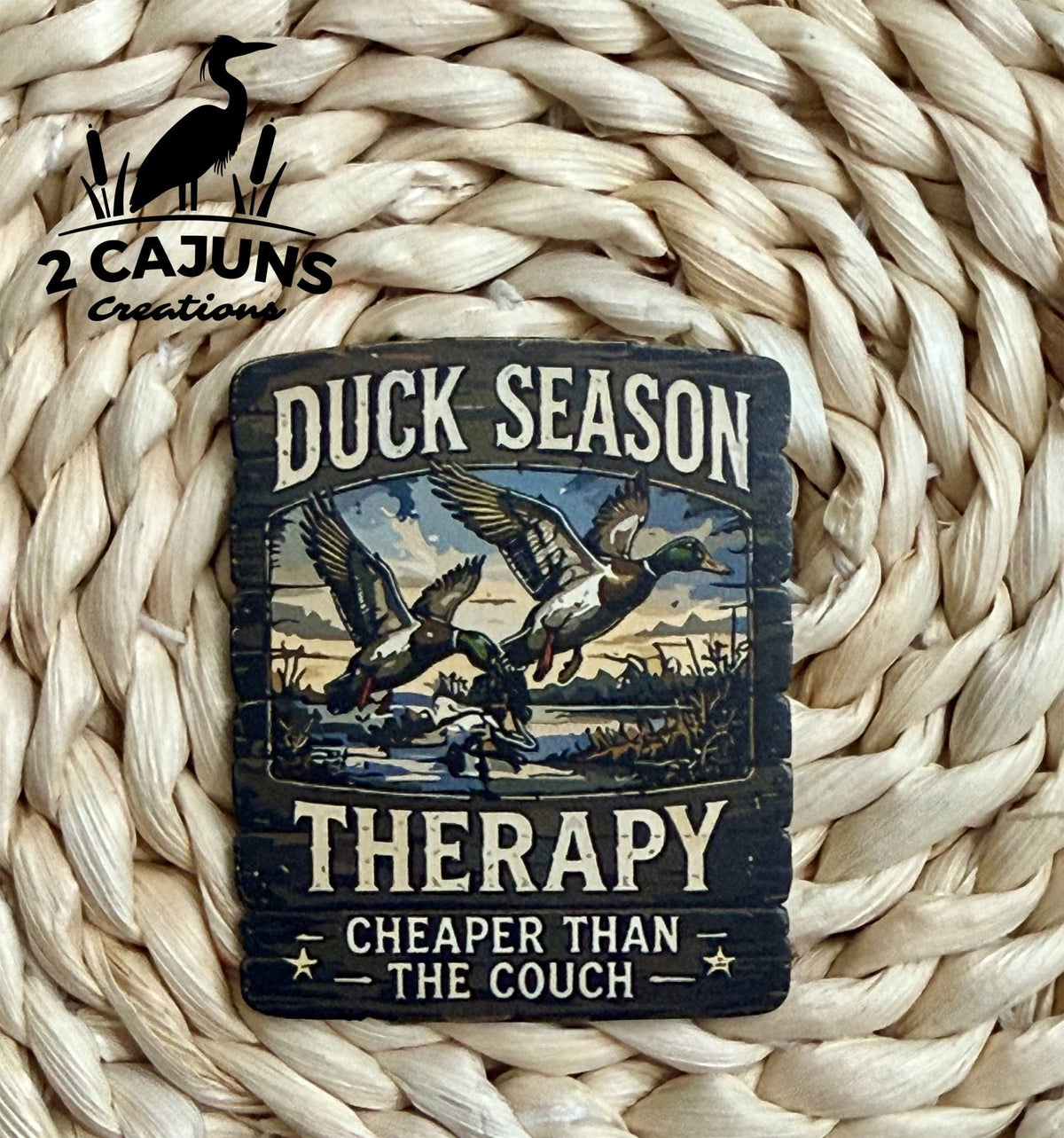 Duck Season Therapy UV Printed Hat Patch - LoneStar Adhesive