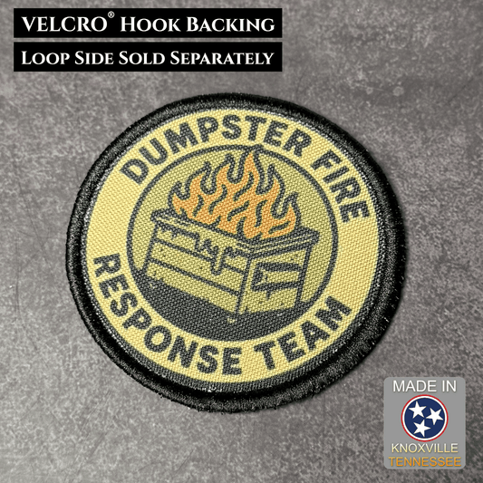 Dumpster Fire Response Team Funny Morale Patch 3" Round Hook & Loop | Made in USA - LoneStar Adhesive