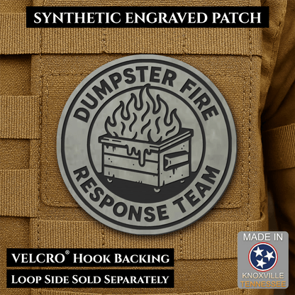 Front design and hook backing of Dumpster Fire Response Team patch in light gray with a black flaming dumpster illustration and lettering