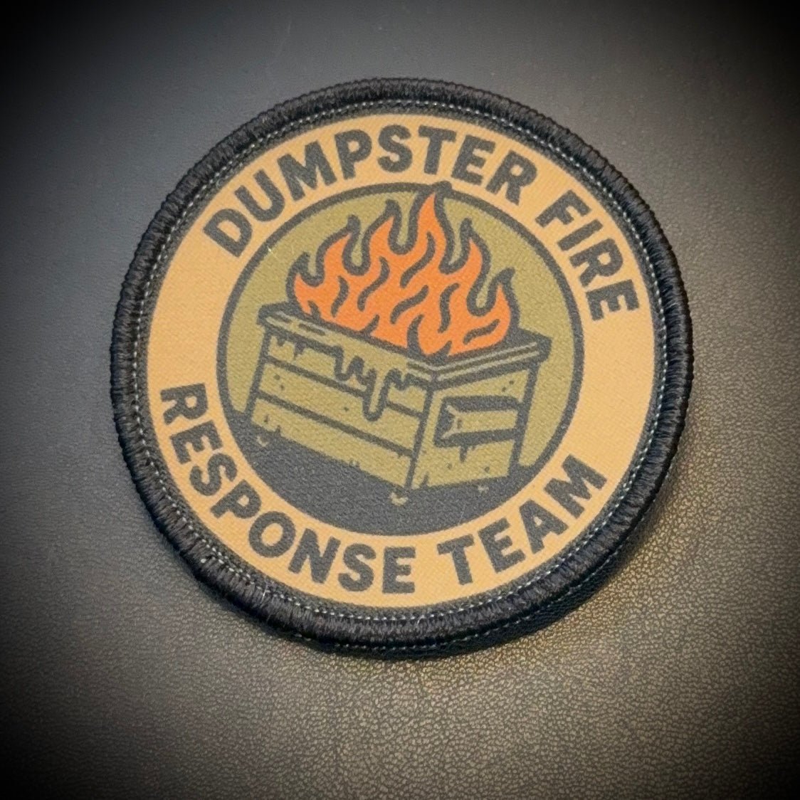 Dumpster Fire Response Team Funny Printed Morale Patch, 3" Round | VELCRO® Brand Hook Backing - #LoneStar Adhesive#