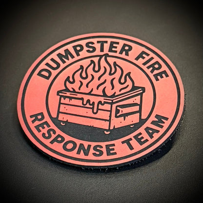Dumpster Fire Response Team Laser Engraved Morale Patch, 3" Round | VELCRO® Brand Hook Backing - #LoneStar Adhesive#