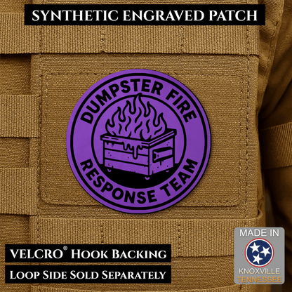 Dumpster Fire Response Team Morale Patch 3" Round Hook & Loop | Made in USA - LoneStar Adhesive