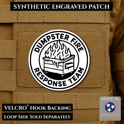 Dumpster Fire Response Team Morale Patch 3" Round Hook & Loop | Made in USA - LoneStar Adhesive