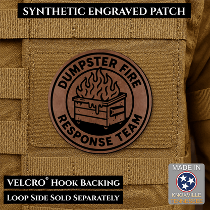 Dumpster Fire Response Team Morale Patch 3" Round Hook & Loop | Made in USA - LoneStar Adhesive