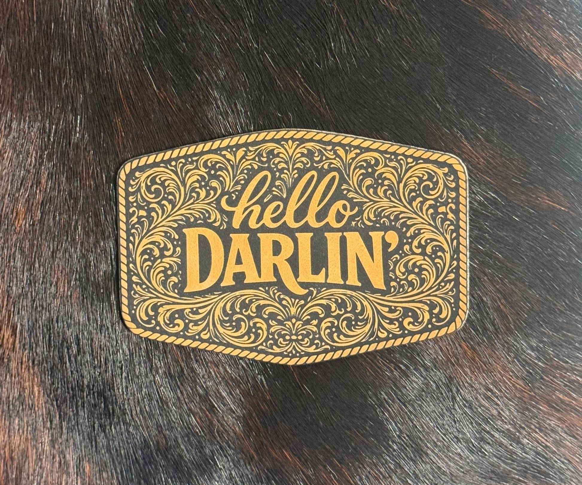 Engraved Hello Darlin’ Patch - LoneStar Adhesive