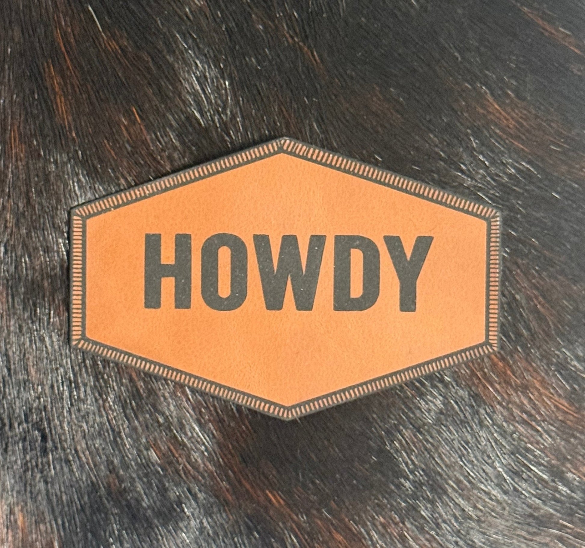 Engraved Howdy Patch - LoneStar Adhesive