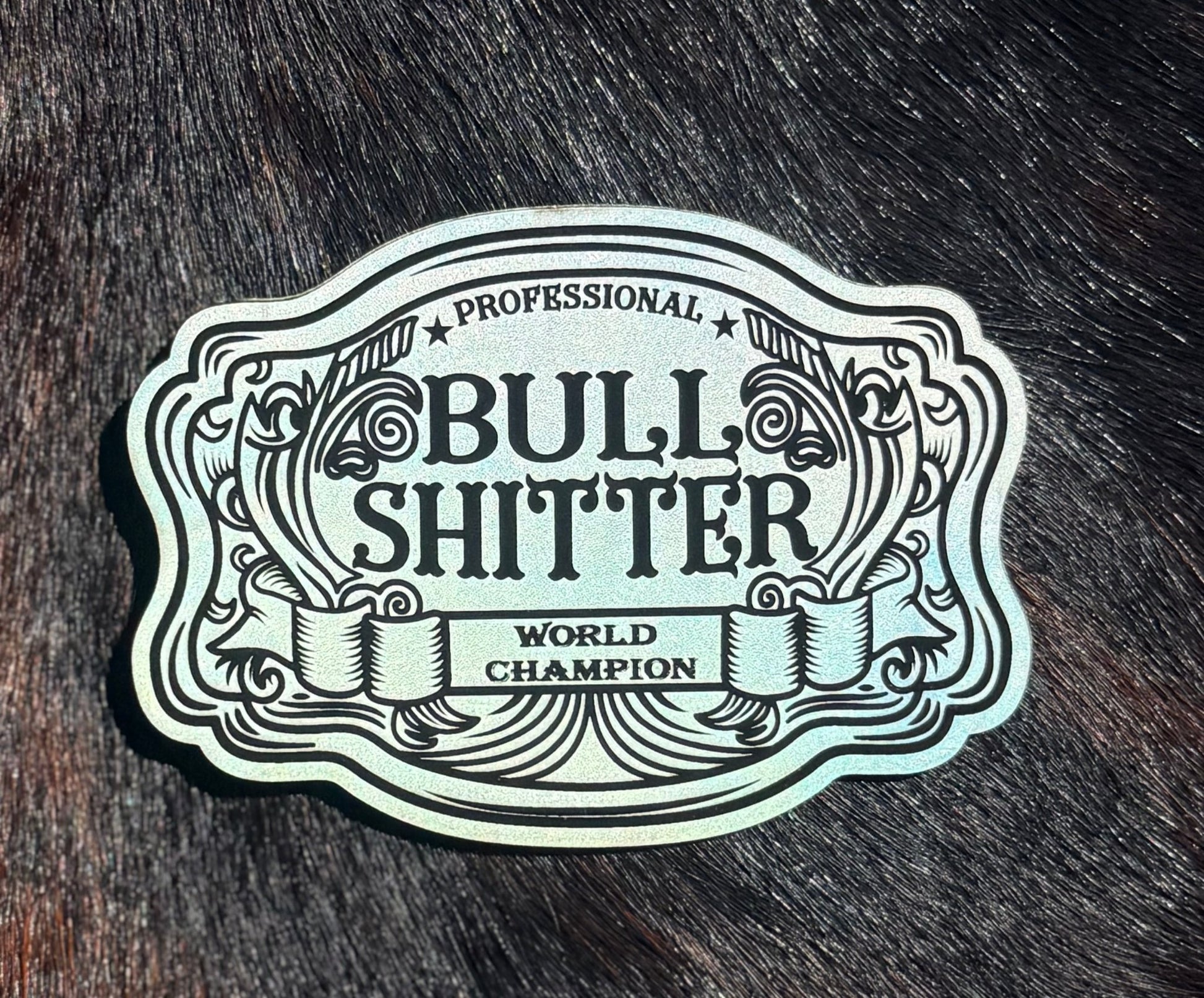 Engraved Professional Bull Shitter World Champion Patch - LoneStar Adhesive