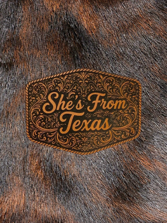 Engraved She’s From Texas Patch - LoneStar Adhesive