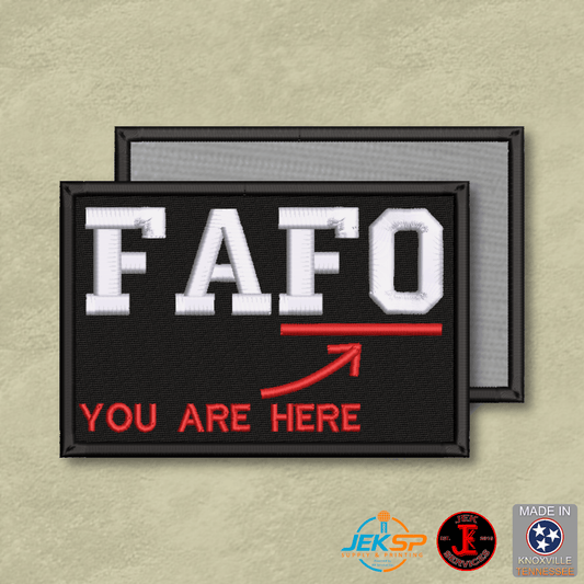 FAFO Funny Morale Patch | Made in USA | VELCRO® Brand Hook Backing - LoneStar Adhesive