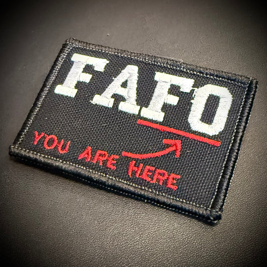 FAFO (You Are At Find Out) Funny Embroidered Morale Patch, 2x3" | VELCRO® Brand Hook Backing - #LoneStar Adhesive#