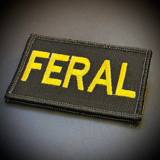 Feral & Wild Funny Embroidered Morale Patch, 2x3" | VELCRO® Brand Hook Backing - #LoneStar Adhesive#