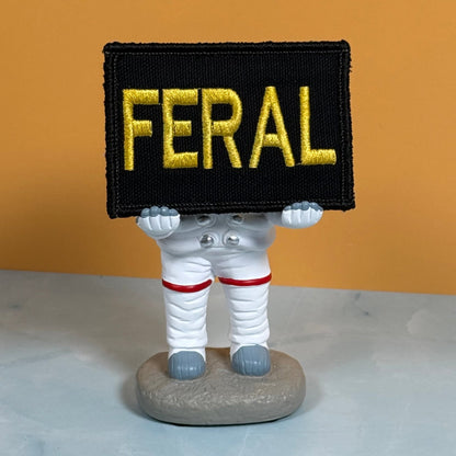 Feral & Wild Funny Morale Patch, 2x3" | Made in USA | VELCRO® Brand Hook Backing - LoneStar Adhesive