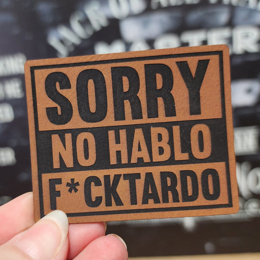 No Hablo (Rawhide) Engraved Leatherette Hat Patch - MR01