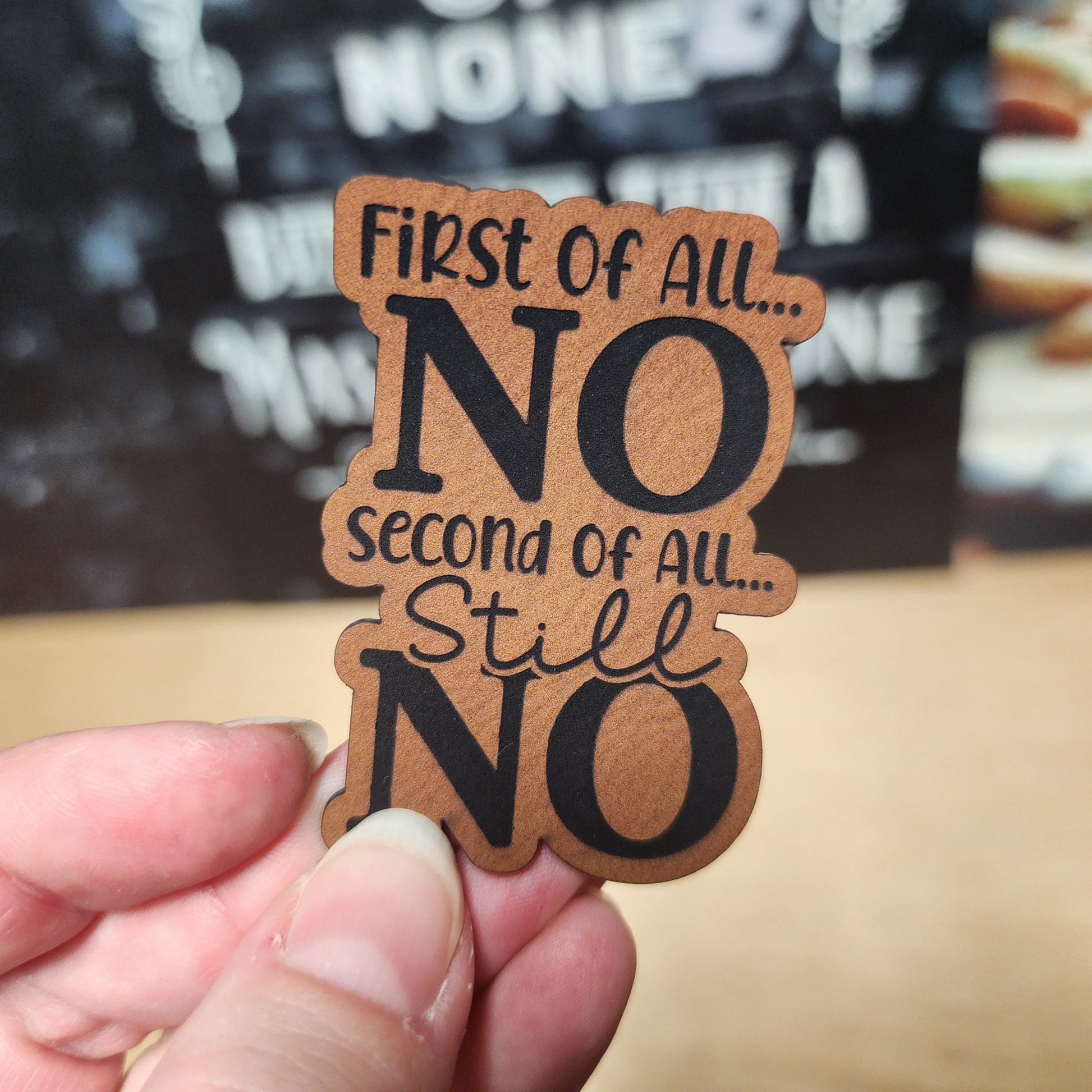 First of All No (Rawhide) Engraved Leatherette Hat Patch - MR01 - LoneStar Adhesive