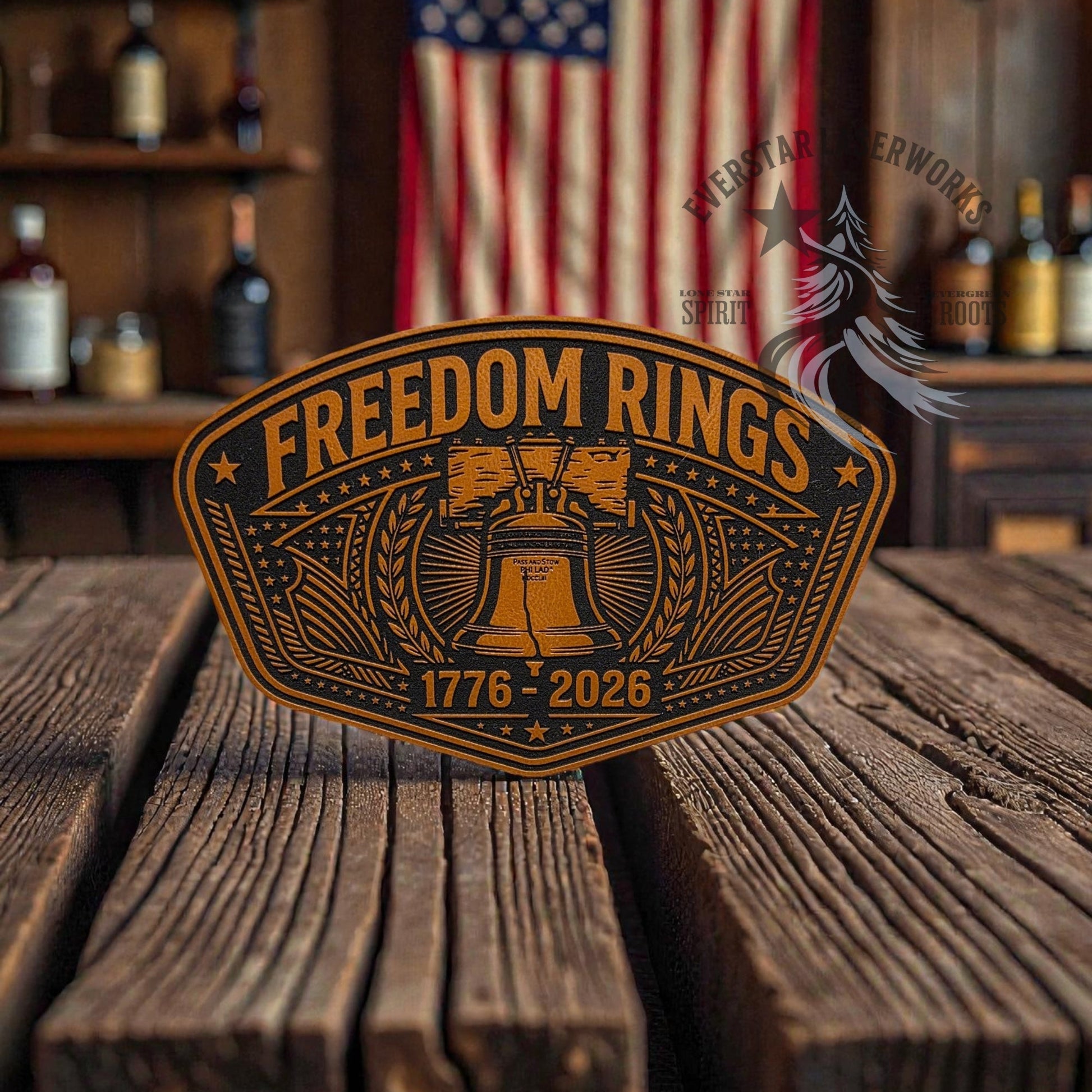 Freedom Rings 250 Years Leather Patch - LoneStar Adhesive