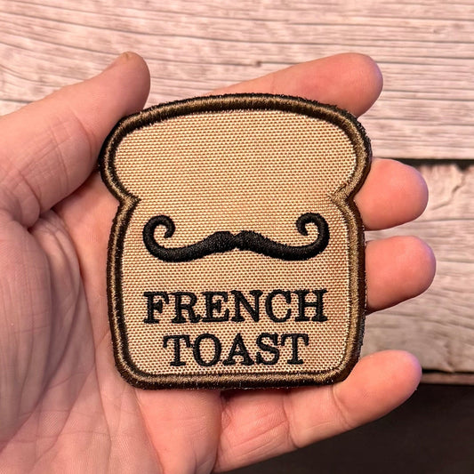 French Toast Funny Morale Patch, 2.8x3" | Made in USA | VELCRO® Brand Hook Backing - LoneStar Adhesive