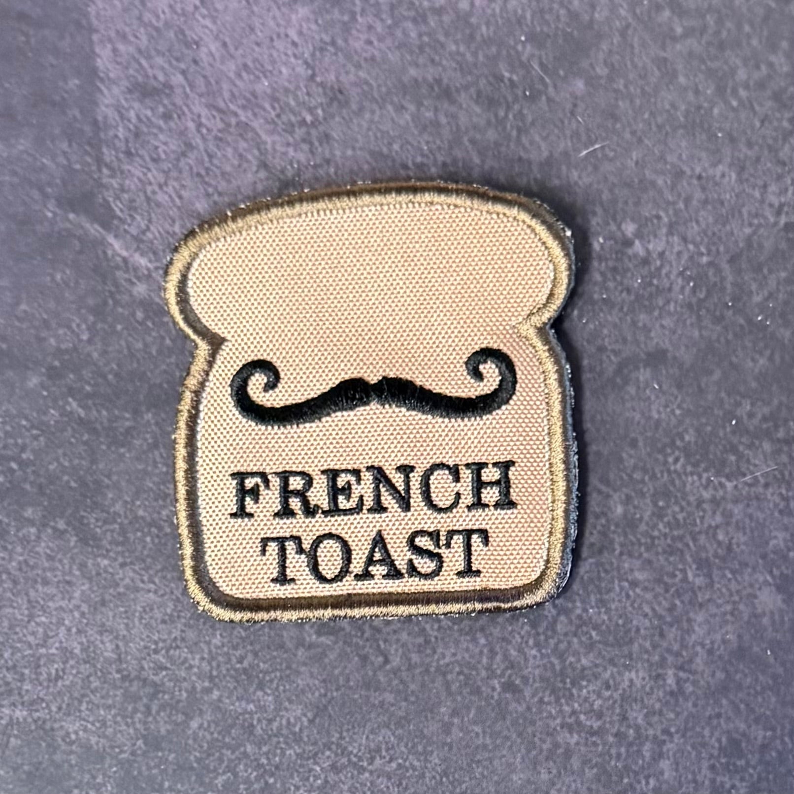 French Toast Funny Morale Patch, 2.8x3" | Made in USA | VELCRO® Brand Hook Backing - LoneStar Adhesive