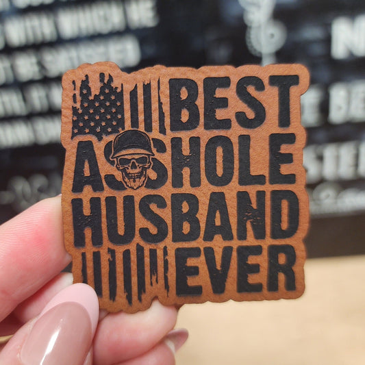 Funny Military Husband Engraved Leatherette Hat Patch - MR01 - LoneStar Adhesive