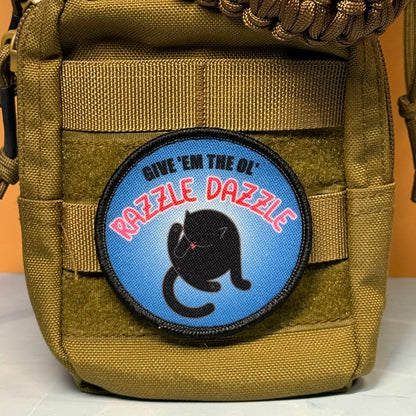 Give 'Em The Razzle Dazzle Funny Printed Morale Patch, 3" Round | VELCRO® Brand Hook Backing - #LoneStar Adhesive#