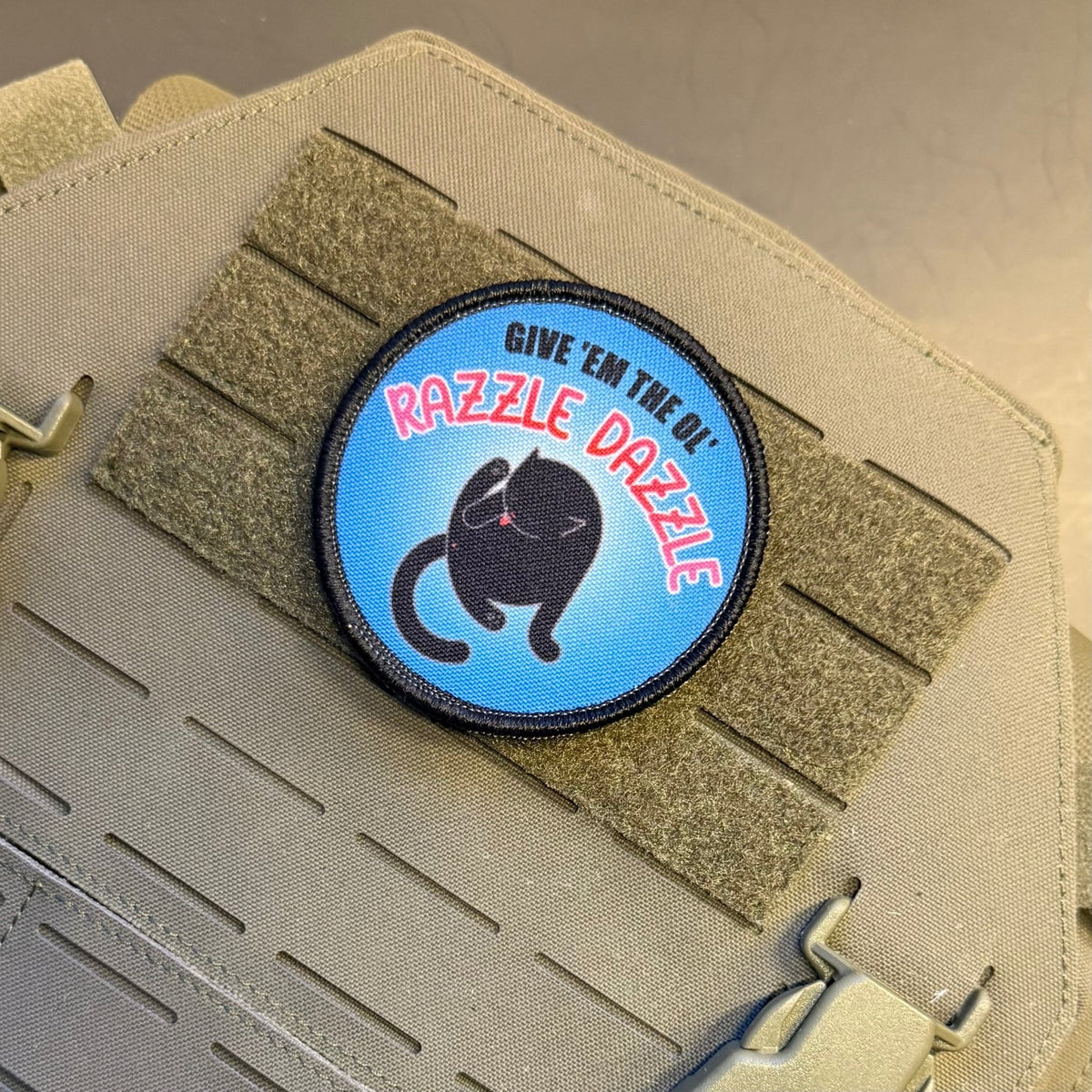 Give 'Em The Razzle Dazzle Funny Printed Morale Patch, 3" Round | VELCRO® Brand Hook Backing - #LoneStar Adhesive#