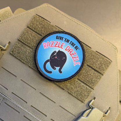 Give 'Em The Razzle Dazzle Funny Printed Morale Patch, 3" Round | VELCRO® Brand Hook Backing - #LoneStar Adhesive#
