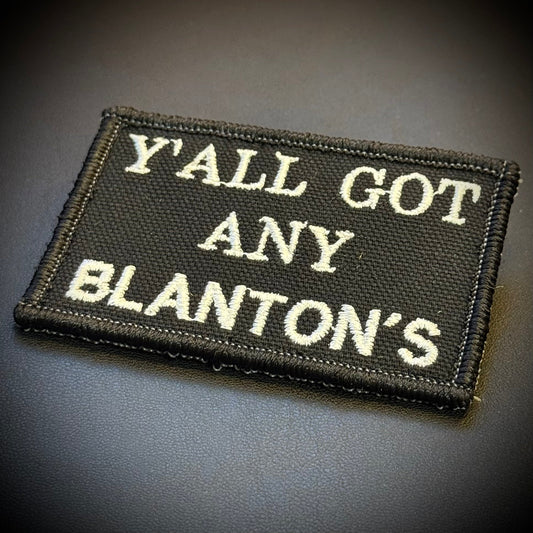 Got Any Blanton's Funny Embroidered Morale Patch, 2x3" | VELCRO® Brand Hook Backing - #LoneStar Adhesive#
