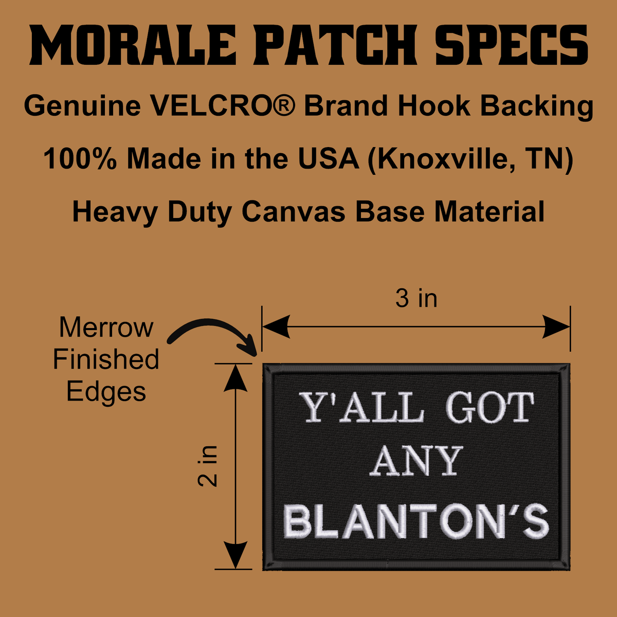 Got Any Blanton's Funny Morale Patch, 2x3" | Made in USA | VELCRO® Brand Hook Backing - LoneStar Adhesive