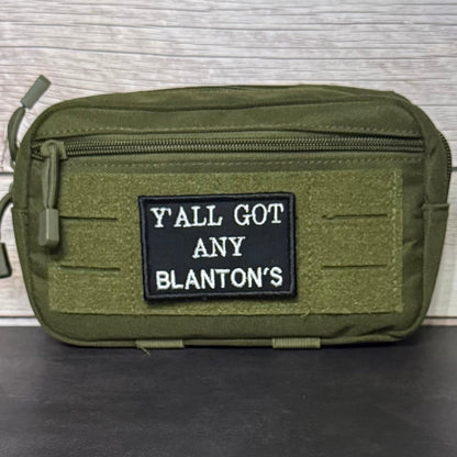 Got Any Blanton's Funny Morale Patch, 2x3" | Made in USA | VELCRO® Brand Hook Backing - LoneStar Adhesive