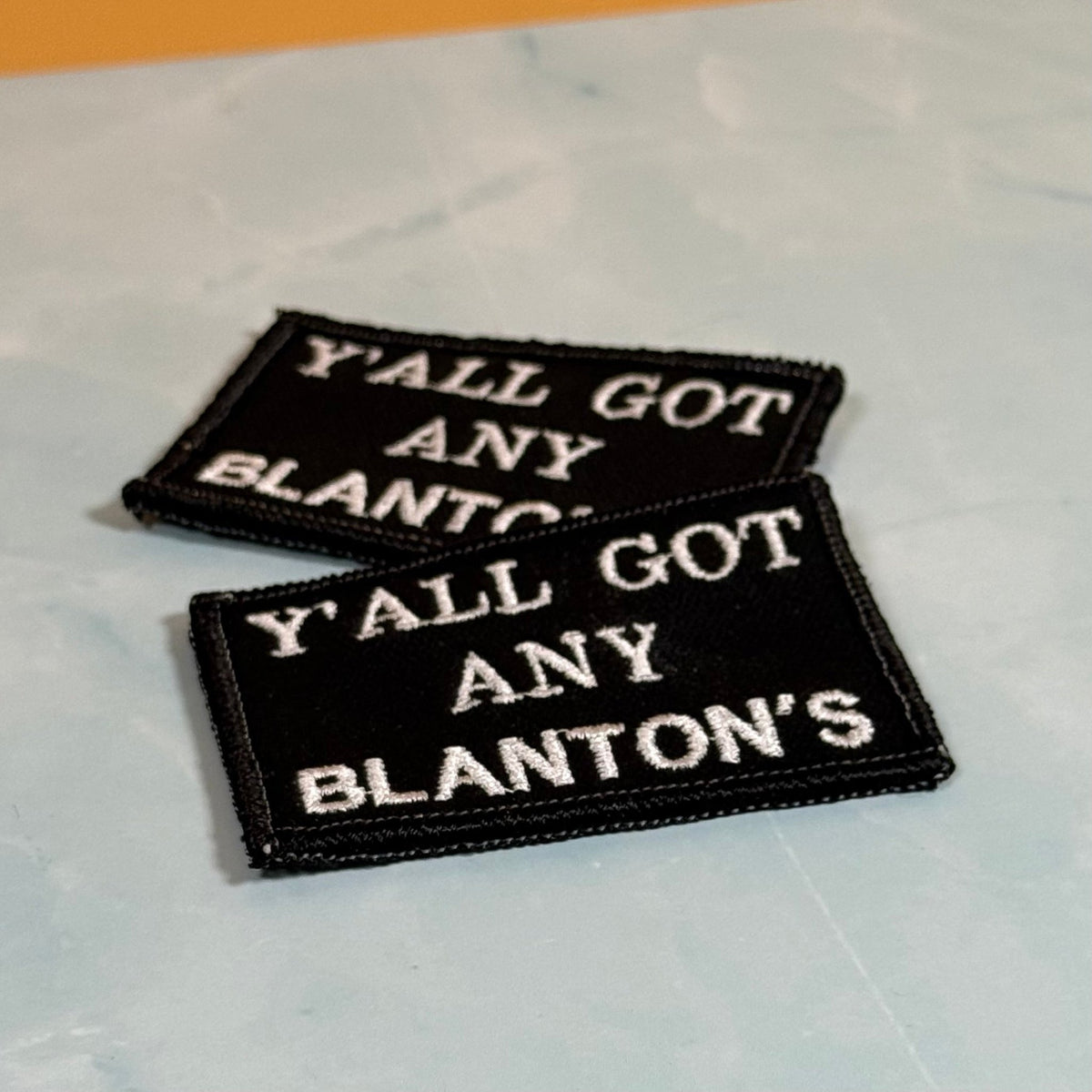 Got Any Blanton's Funny Morale Patch, 2x3" | Made in USA | VELCRO® Brand Hook Backing - LoneStar Adhesive
