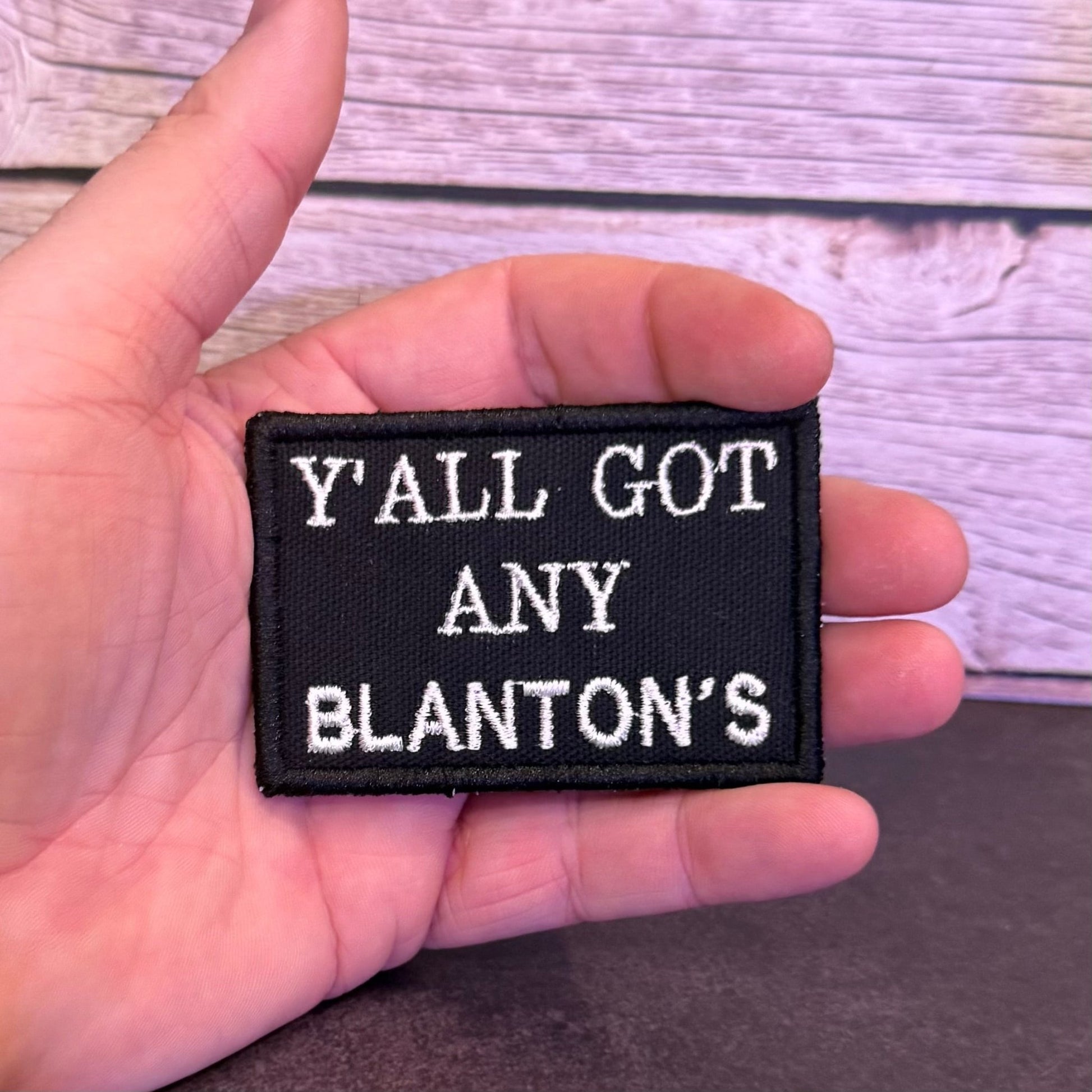 Got Any Blanton's Funny Morale Patch | Made in USA | VELCRO® Brand Hook Backing - LoneStar Adhesive