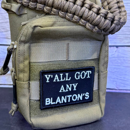 Got Any Blanton's Funny Morale Patch | Made in USA | VELCRO® Brand Hook Backing - LoneStar Adhesive