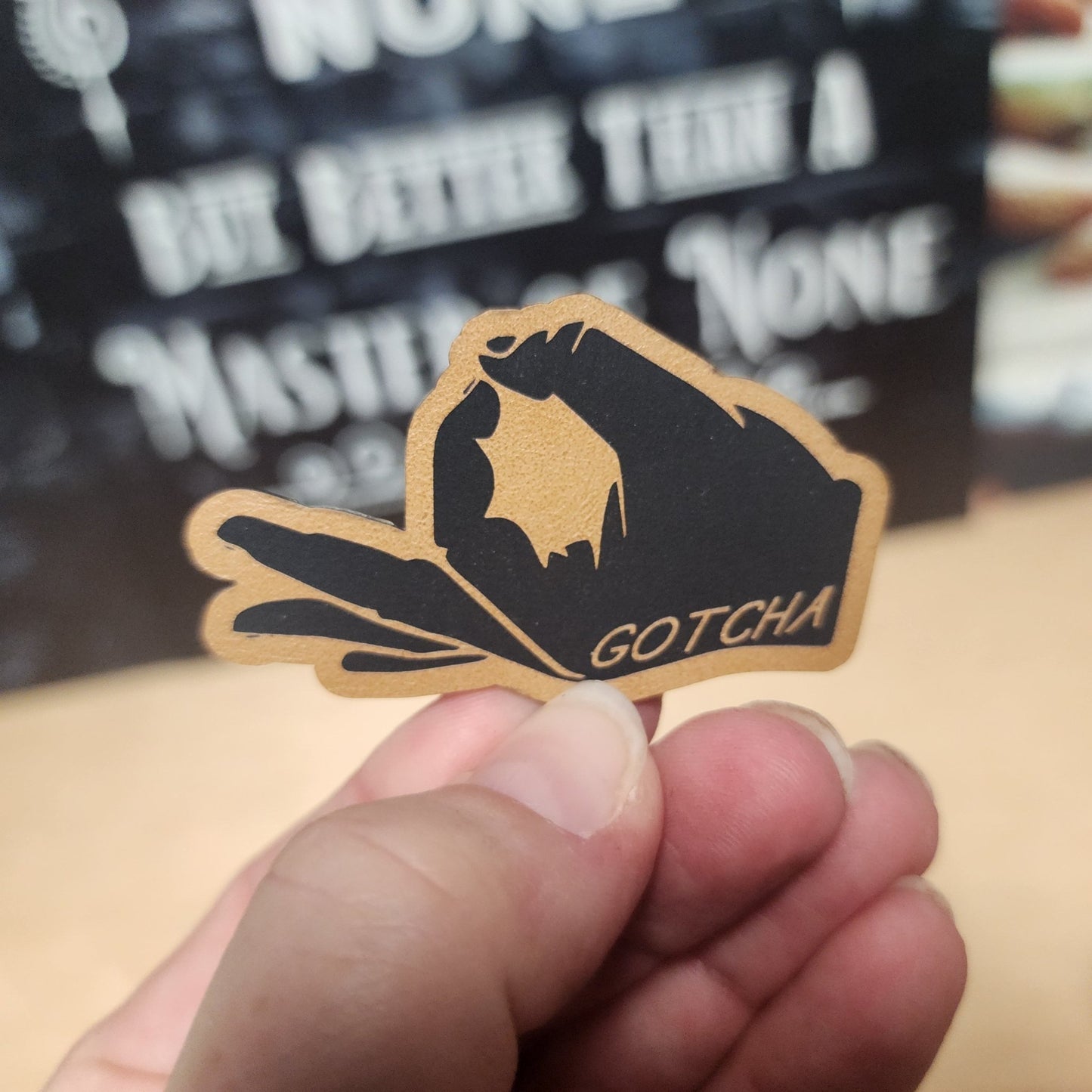 Gotcha! Engraved Leatherette Hat Patch - MR01 - LoneStar Adhesive