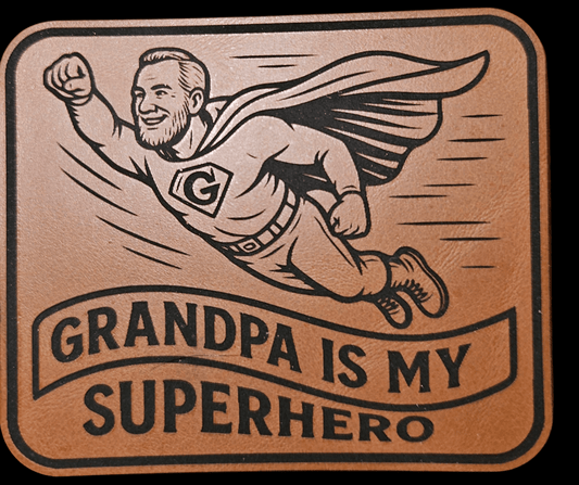 Grandpa Is My Superhero No Toolbox - LoneStar Adhesive