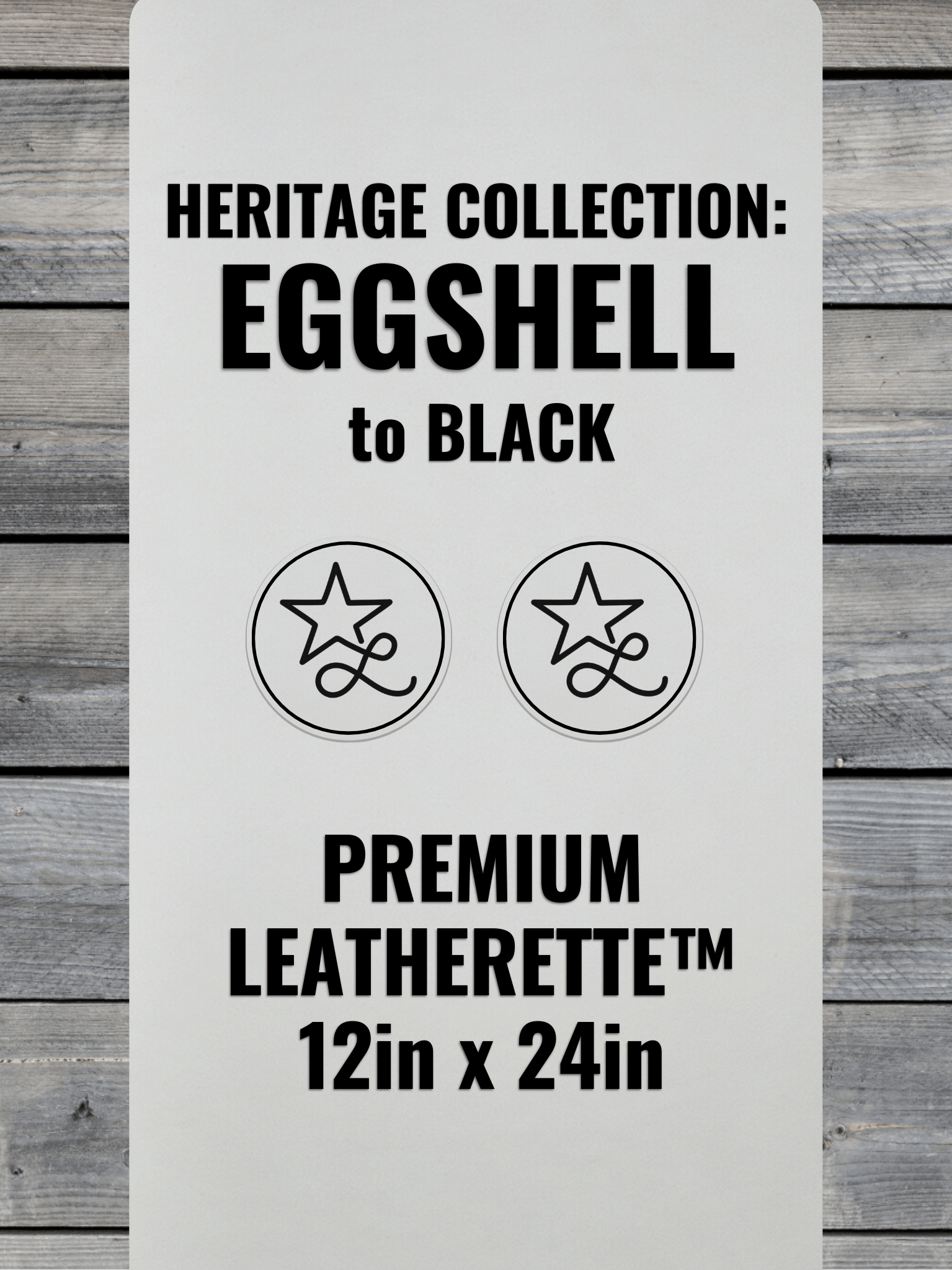 Heritage Collection: Eggshell / Black Durra - Bull Premium Leatherette™ Sheets (12x24) - #LoneStar Adhesive#