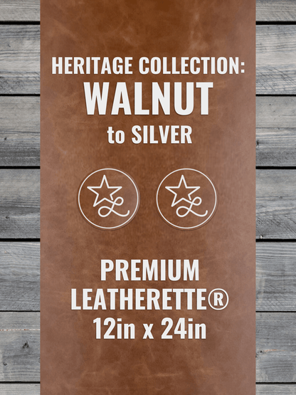 Heritage Collection: Walnut/Silver Durra-Bull Premium Leatherette® Sheets (12x24) - LoneStar Adhesive
