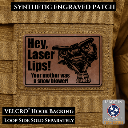 Hey Laser Lips, Johnny 5 Retro Funny Morale Patch, 2x3" | Made in USA | VELCRO® Brand Hook Backing - LoneStar Adhesive
