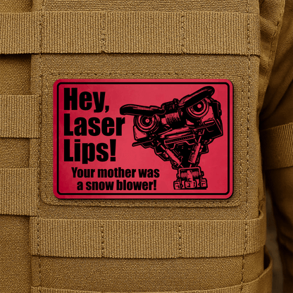 Hey Laser Lips Morale Patch 2"x3" Hook & Loop | Made in USA - LoneStar Adhesive