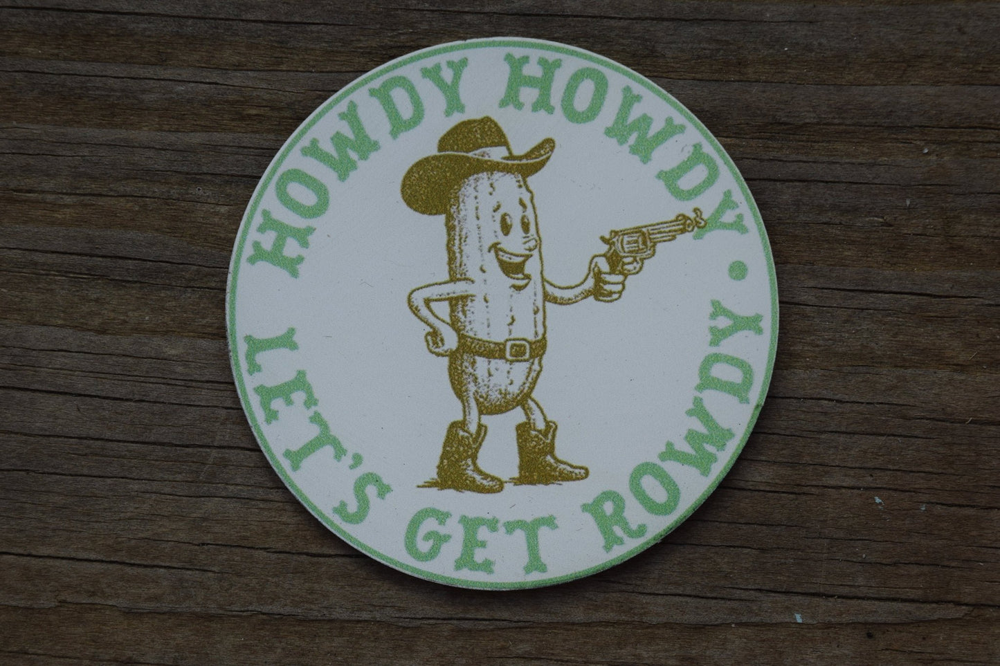 "Howdy Howdy Let's Get Rowdy" UV Printed Patches - LoneStar Adhesive