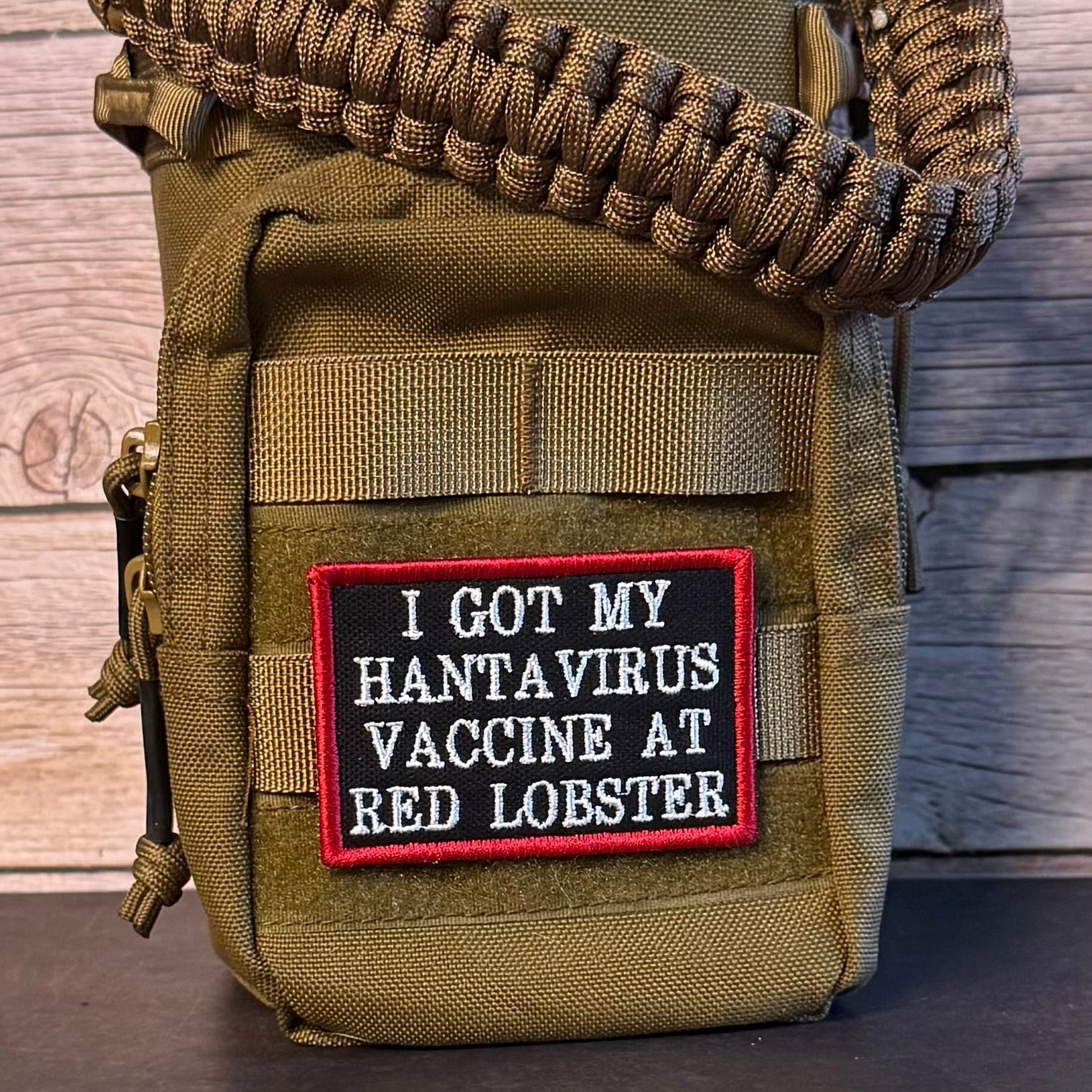 I Got My Hantavirus Vaccine At Red Lobster Funny Morale Patch, 2x3" | Made in USA | VELCRO® Brand Hook Backing - LoneStar Adhesive