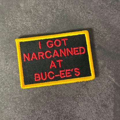 I Got Narcanned At Buc-ee's Funny Morale Patch, 2x3" | Made in USA | VELCRO® Brand Hook Backing - LoneStar Adhesive