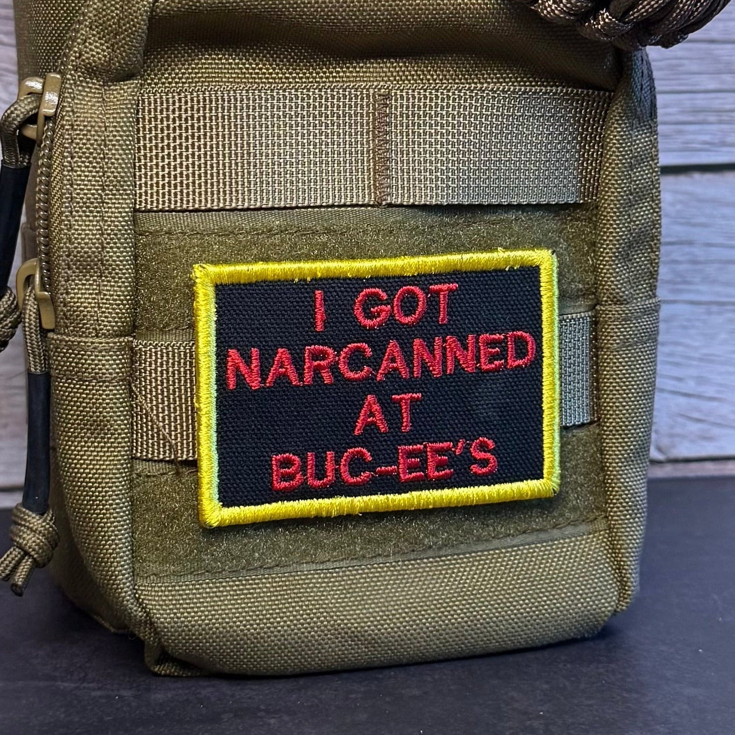 I Got Narcanned At Buc-ee's Funny Morale Patch | Made in USA | VELCRO® Brand Hook Backing - LoneStar Adhesive