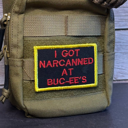I Got Narcanned At Buc-ee's Funny Morale Patch | Made in USA | VELCRO® Brand Hook Backing - LoneStar Adhesive