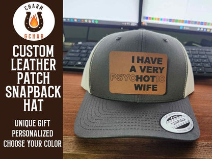 I have a hot (psychotic) Wife Leather Patch Trucker Hats - Classic Colors - #LoneStar Adhesive#