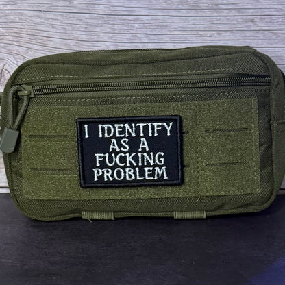 I Identify As The Problem Funny Morale Patch, 2x3" | Made in USA | VELCRO® Brand Hook Backing - LoneStar Adhesive