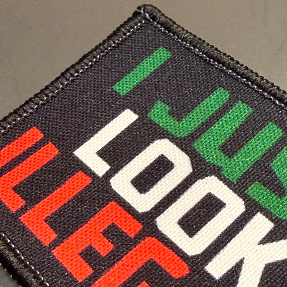 I Just Look Illegal Funny Morale Patch, 2x3" | Made in USA | VELCRO® Brand Hook Backing - #LoneStar Adhesive#