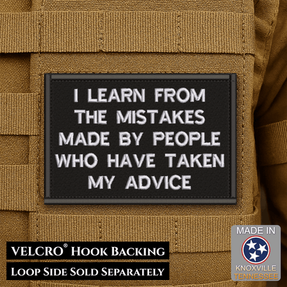 I Learn From Mistakes Made Funny Morale Patch, 2x3" | Made in USA | VELCRO® Brand Hook Backing - #LoneStar Adhesive#