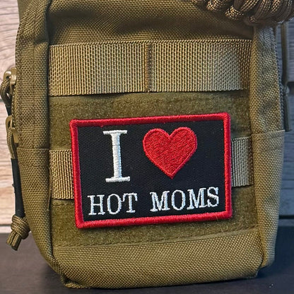 I Love Hot Moms MILFS Funny Morale Patch, 2x3" | Made in USA | VELCRO® Brand Hook Backing - LoneStar Adhesive