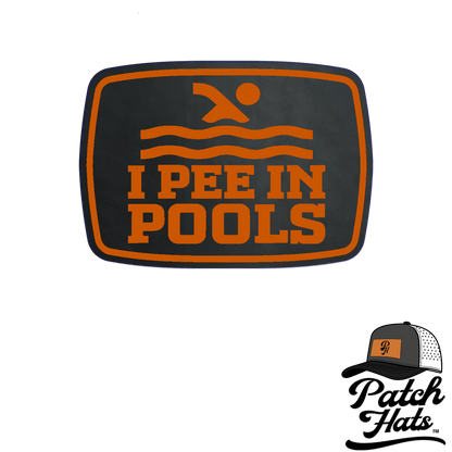I Pee in Pools Leatherette Patch - LoneStar Adhesive